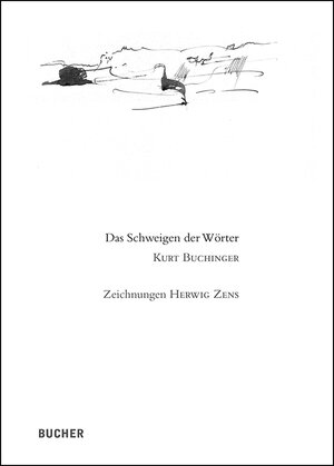 Buchcover Das Schweigen der Wörter | Kurt Buchinger | EAN 9783990182864 | ISBN 3-99018-286-2 | ISBN 978-3-99018-286-4