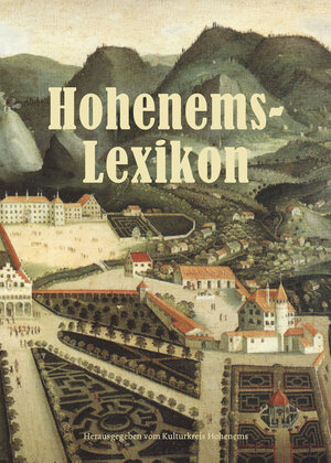 Buchcover Hohenems-Lexikon | Kulturkreis Hohenems (Hg.) | EAN 9783990185483 | ISBN 3-99018-548-9 | ISBN 978-3-99018-548-3
