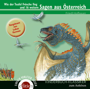 Buchcover Wie der Teufel Frösche fing und 16 weitere SAGEN AUS ÖSTERREICH | Friedl Hofbauer | EAN 9783990220306 | ISBN 3-99022-030-6 | ISBN 978-3-99022-030-6