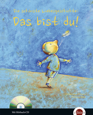 Buchcover Die schönste Liebesgeschichte: Das bist du! | Dominique Demers | EAN 9783990220412 | ISBN 3-99022-041-1 | ISBN 978-3-99022-041-2