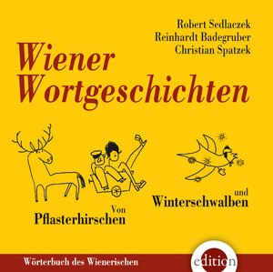 Buchcover Wiener Wortgeschichten | Reinhardt Badegruber | EAN 9783990220771 | ISBN 3-99022-077-2 | ISBN 978-3-99022-077-1