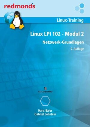 Buchcover LINUX LPI 102 MODUL 2 | Hans Baier | EAN 9783990230688 | ISBN 3-99023-068-9 | ISBN 978-3-99023-068-8