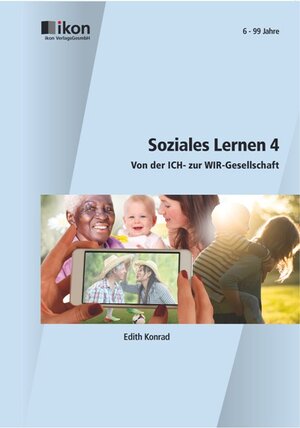 Buchcover Soziales Lernen 4 | Edith Konrad | EAN 9783990234341 | ISBN 3-99023-434-X | ISBN 978-3-99023-434-1