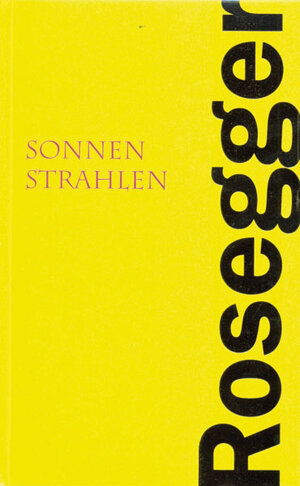 Buchcover Sonnenstrahlen | Peter Rosegger | EAN 9783990240397 | ISBN 3-99024-039-0 | ISBN 978-3-99024-039-7