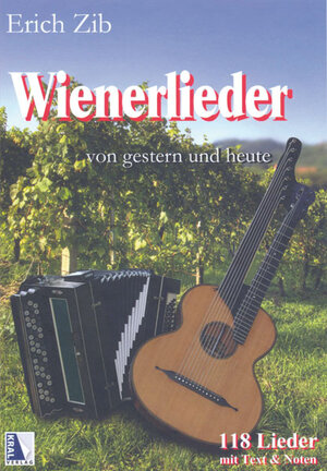 Buchcover Wienerlieder | Erich Zib | EAN 9783990240571 | ISBN 3-99024-057-9 | ISBN 978-3-99024-057-1