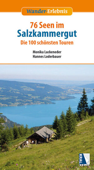 Buchcover 76 Seen im Salzkammergut | Monika Luckeneder | EAN 9783990240793 | ISBN 3-99024-079-X | ISBN 978-3-99024-079-3