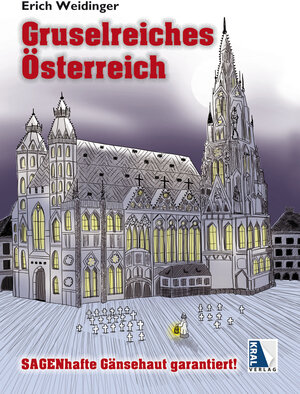 Buchcover Gruselreiches Österreich | Erich Weidinger | EAN 9783990241141 | ISBN 3-99024-114-1 | ISBN 978-3-99024-114-1