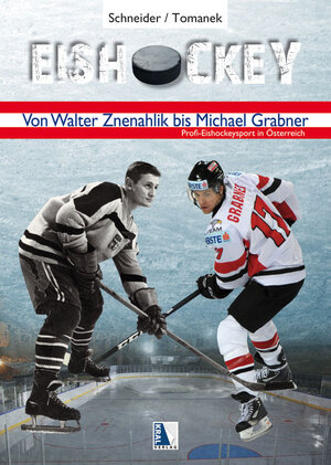 Buchcover Eishockey | Alexander Tomanek | EAN 9783990241516 | ISBN 3-99024-151-6 | ISBN 978-3-99024-151-6