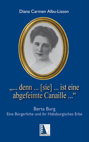 Buchcover Bertha Burg | Diana Carmen Albu-Lisson | EAN 9783990241806 | ISBN 3-99024-180-X | ISBN 978-3-99024-180-6