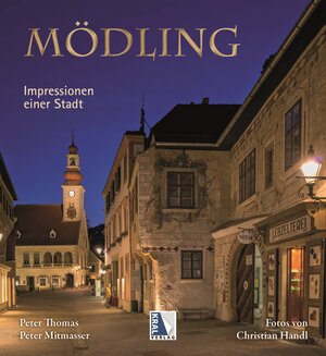 Buchcover Mödling | Peter Mitmasser | EAN 9783990242773 | ISBN 3-99024-277-6 | ISBN 978-3-99024-277-3