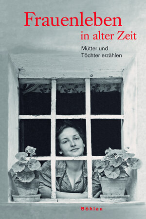 Buchcover Frauenleben in alter Zeit | Wolfgang Fath | EAN 9783990245651 | ISBN 3-99024-565-1 | ISBN 978-3-99024-565-1
