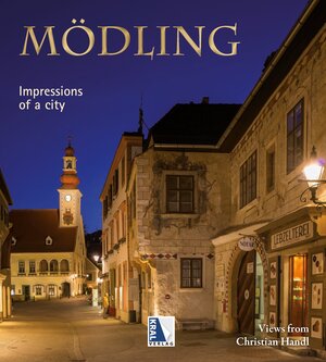 Buchcover Mödling - Impressions of a City | Peter Mitmasser | EAN 9783990246863 | ISBN 3-99024-686-0 | ISBN 978-3-99024-686-3