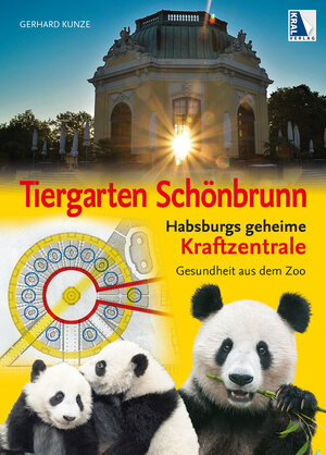 Buchcover Tiergarten Schönbrunn | Gerhard Kunze | EAN 9783990247006 | ISBN 3-99024-700-X | ISBN 978-3-99024-700-6