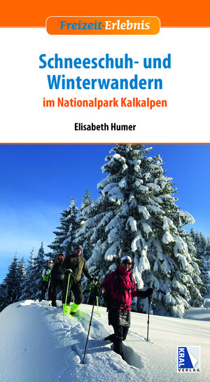 Buchcover Schneeschuh- und Winterwandern | Elisabeth Humer | EAN 9783990247082 | ISBN 3-99024-708-5 | ISBN 978-3-99024-708-2