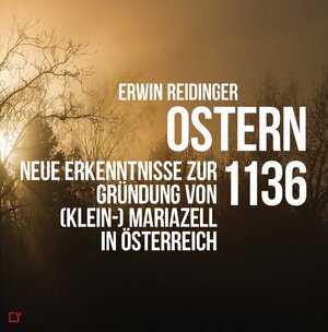 Buchcover Ostern 1136 | Erwin Reidinger | EAN 9783990248188 | ISBN 3-99024-818-9 | ISBN 978-3-99024-818-8