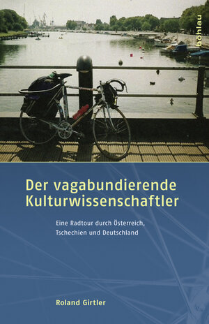 Buchcover Der vagabundierende Kulturwissenschaftler | Roland Girtler | EAN 9783990249093 | ISBN 3-99024-909-6 | ISBN 978-3-99024-909-3