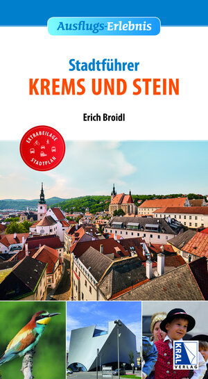 Buchcover Stadtführer Krems und Stein | Erich Broidl | EAN 9783990249215 | ISBN 3-99024-921-5 | ISBN 978-3-99024-921-5
