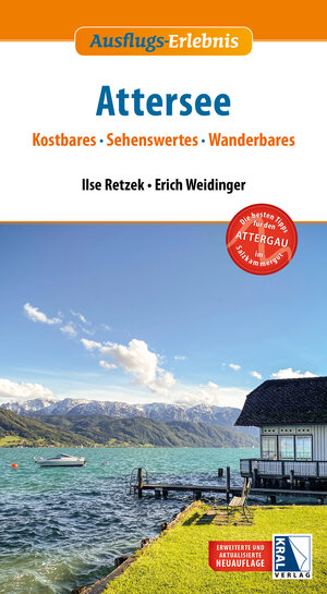 Buchcover Ausflugs-Erlebnis Attersee (2. Auflage) | Erich Weidinger | EAN 9783990249659 | ISBN 3-99024-965-7 | ISBN 978-3-99024-965-9