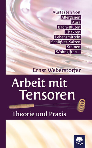 Buchcover Arbeit mit Tensoren | Ernst Weberstorfer | EAN 9783990250280 | ISBN 3-99025-028-0 | ISBN 978-3-99025-028-0