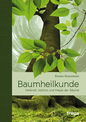 Buchcover Baumheilkunde | Renato Strassmann | EAN 9783990251096 | ISBN 3-99025-109-0 | ISBN 978-3-99025-109-6
