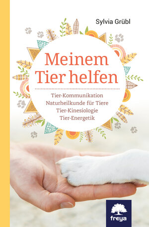 Buchcover Meinem Tier helfen | Sylvia Grübl | EAN 9783990252239 | ISBN 3-99025-223-2 | ISBN 978-3-99025-223-9