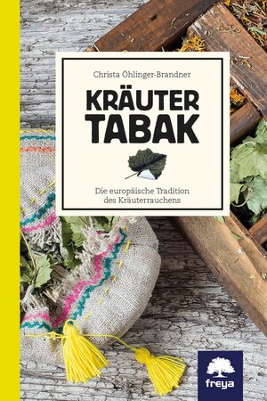 Buchcover Kräutertabak | Christa Öhlinger-Brandner, Mag. | EAN 9783990253038 | ISBN 3-99025-303-4 | ISBN 978-3-99025-303-8
