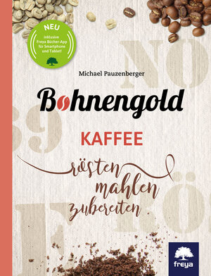 Buchcover Bohnengold | Michael Pauzenberger | EAN 9783990253083 | ISBN 3-99025-308-5 | ISBN 978-3-99025-308-3