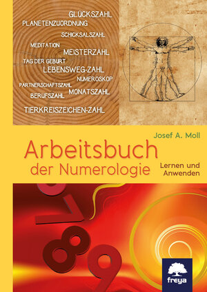 Buchcover Arbeitsbuch der Numerologie | Josef A. Moll | EAN 9783990253793 | ISBN 3-99025-379-4 | ISBN 978-3-99025-379-3