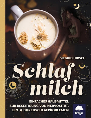 Buchcover Schlafmilch | Siegrid Hirsch | EAN 9783990254196 | ISBN 3-99025-419-7 | ISBN 978-3-99025-419-6