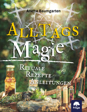 Buchcover Alltagsmagie | Anette Baumgarten | EAN 9783990254523 | ISBN 3-99025-452-9 | ISBN 978-3-99025-452-3