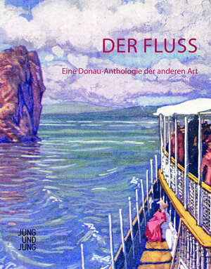 Buchcover Der Fluss  | EAN 9783990272251 | ISBN 3-99027-225-X | ISBN 978-3-99027-225-1