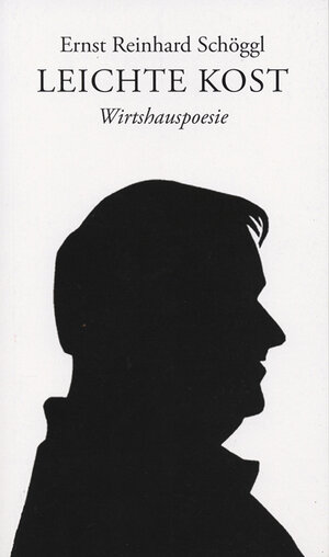Buchcover Leichte Kost | Ernst R Schöggl | EAN 9783990280041 | ISBN 3-99028-004-X | ISBN 978-3-99028-004-1