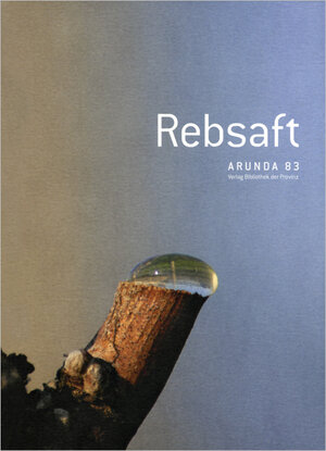 Buchcover Rebsaft  | EAN 9783990281789 | ISBN 3-99028-178-X | ISBN 978-3-99028-178-9