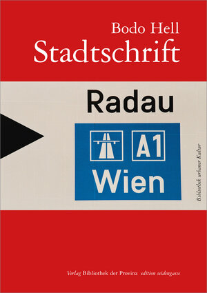 Buchcover Stadtschrift | Bodo Hell | EAN 9783990281857 | ISBN 3-99028-185-2 | ISBN 978-3-99028-185-7