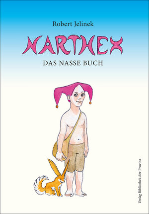 Buchcover Narthex | Robert Jelinek | EAN 9783990282014 | ISBN 3-99028-201-8 | ISBN 978-3-99028-201-4