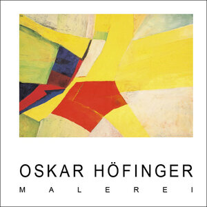 Buchcover Malerei | Oskar Höfinger | EAN 9783990286609 | ISBN 3-99028-660-9 | ISBN 978-3-99028-660-9
