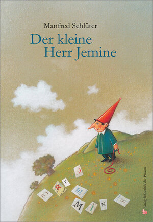 Buchcover Der kleine Herr Jemine | Manfred Schlüter | EAN 9783990286821 | ISBN 3-99028-682-X | ISBN 978-3-99028-682-1