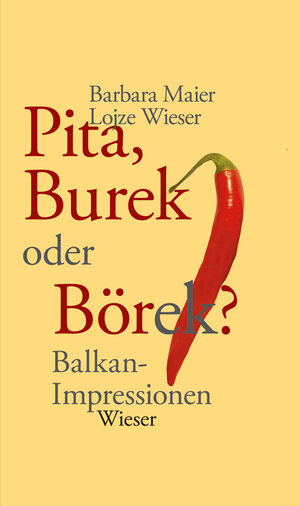 Buchcover Pita, Burek oder Börek? | Barbara Maier | EAN 9783990290033 | ISBN 3-99029-003-7 | ISBN 978-3-99029-003-3