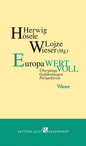 Buchcover Europa wertvoll  | EAN 9783990291566 | ISBN 3-99029-156-4 | ISBN 978-3-99029-156-6