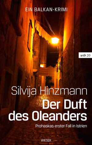 Buchcover Der Duft des Oleanders | Silvija Hinzmann | EAN 9783990291573 | ISBN 3-99029-157-2 | ISBN 978-3-99029-157-3