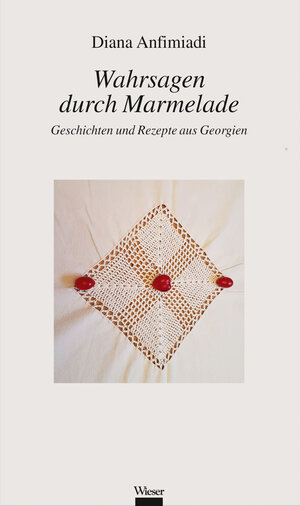 Buchcover Wahrsagen durch Marmelade | Diana Anfimiadi | EAN 9783990292884 | ISBN 3-99029-288-9 | ISBN 978-3-99029-288-4