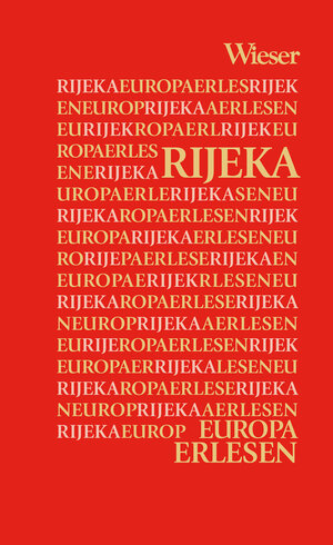 Buchcover Europa Erlesen Rijeka  | EAN 9783990293904 | ISBN 3-99029-390-7 | ISBN 978-3-99029-390-4