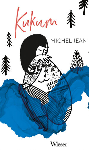 Buchcover Kukum | Michel Jean | EAN 9783990294703 | ISBN 3-99029-470-9 | ISBN 978-3-99029-470-3