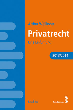 Buchcover Privatrecht | Arthur Weilinger | EAN 9783990302392 | ISBN 3-99030-239-6 | ISBN 978-3-99030-239-2