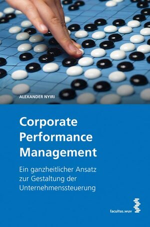 Buchcover Corporate Performance Management | Alexander Nyiri | EAN 9783990302538 | ISBN 3-99030-253-1 | ISBN 978-3-99030-253-8