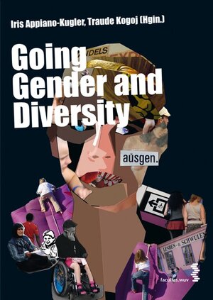 Buchcover Going Gender and Diversity  | EAN 9783990302774 | ISBN 3-99030-277-9 | ISBN 978-3-99030-277-4