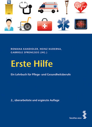 Buchcover Erste Hilfe  | EAN 9783990303696 | ISBN 3-99030-369-4 | ISBN 978-3-99030-369-6