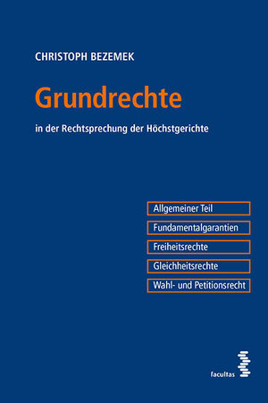 Buchcover Grundrechte | Christoph Bezemek | EAN 9783990303887 | ISBN 3-99030-388-0 | ISBN 978-3-99030-388-7