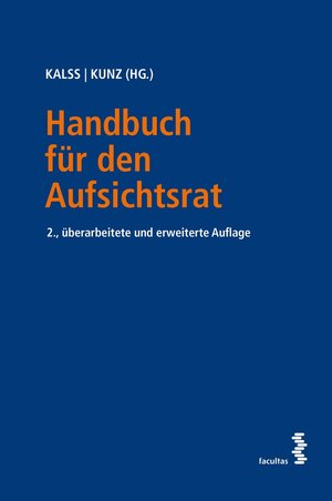 Buchcover Handbuch für den Aufsichtsrat  | EAN 9783990305690 | ISBN 3-99030-569-7 | ISBN 978-3-99030-569-0