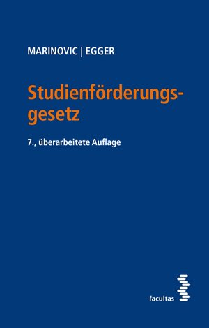 Buchcover Studienförderungsgesetz | Alexander Marinovic | EAN 9783990307038 | ISBN 3-99030-703-7 | ISBN 978-3-99030-703-8